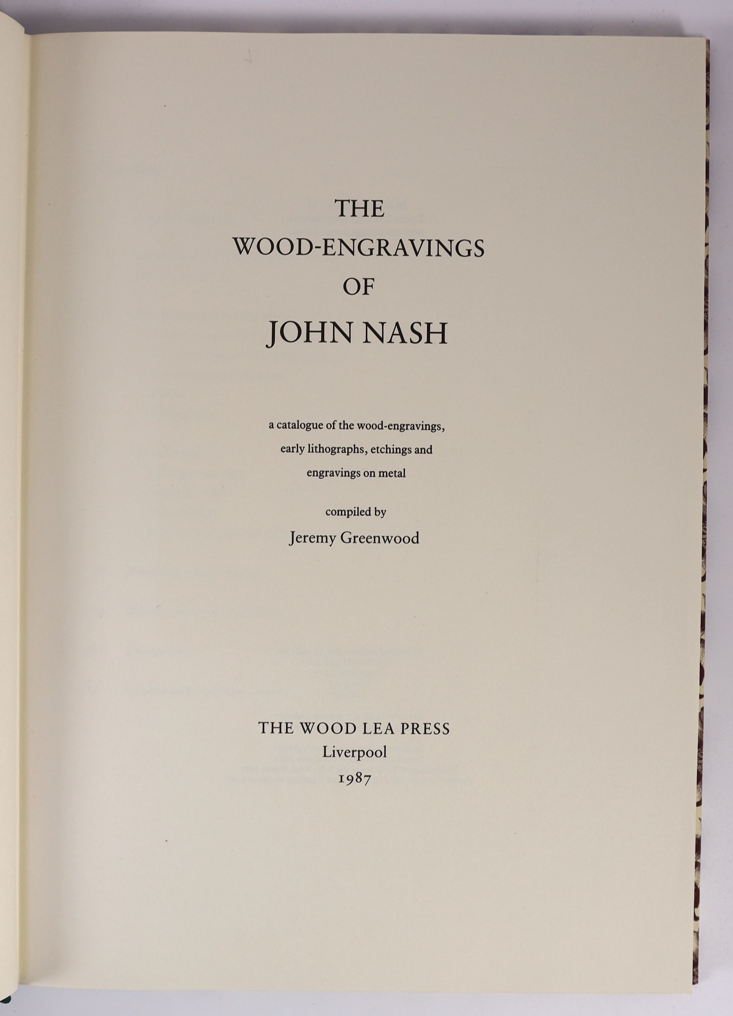Nash, John [and] Greenwood, Jeremy - The Wood-Engravings of John Nash. Limited ed. one of 750. Adorned with numerous text illustrations, some of which being coloured and tipped-in and many full page. Quarter cloth and pr